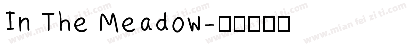 In The Meadow字体转换